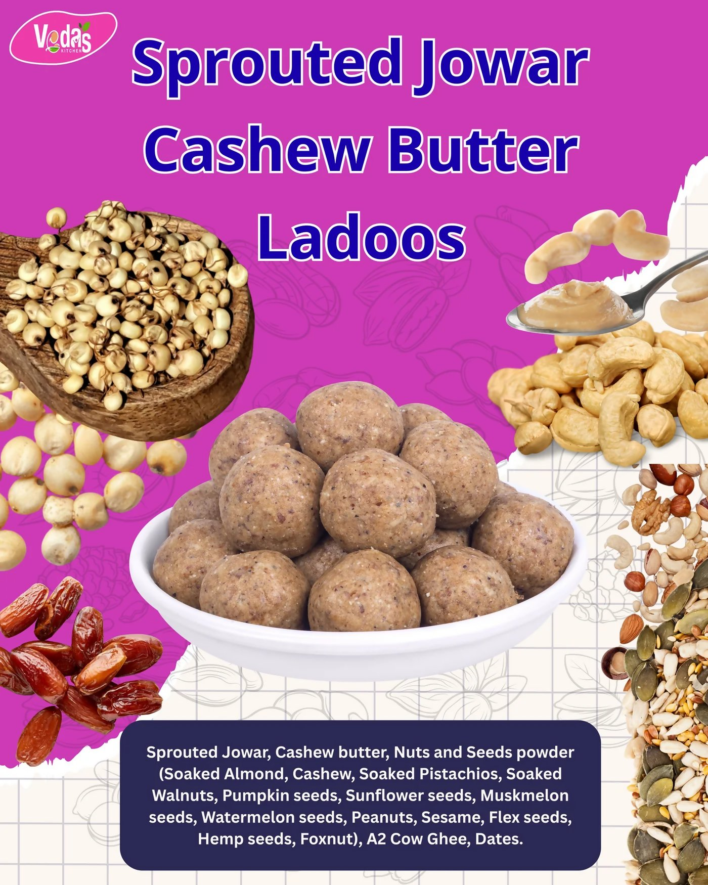 Vedas Kitchen Sprouted Jowar Cashew Butter Ladoos 8 Month Vedas Kitchen