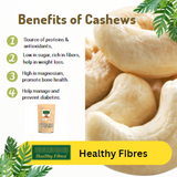 Healthy Fibres Whole Cashew Healthy Fibres