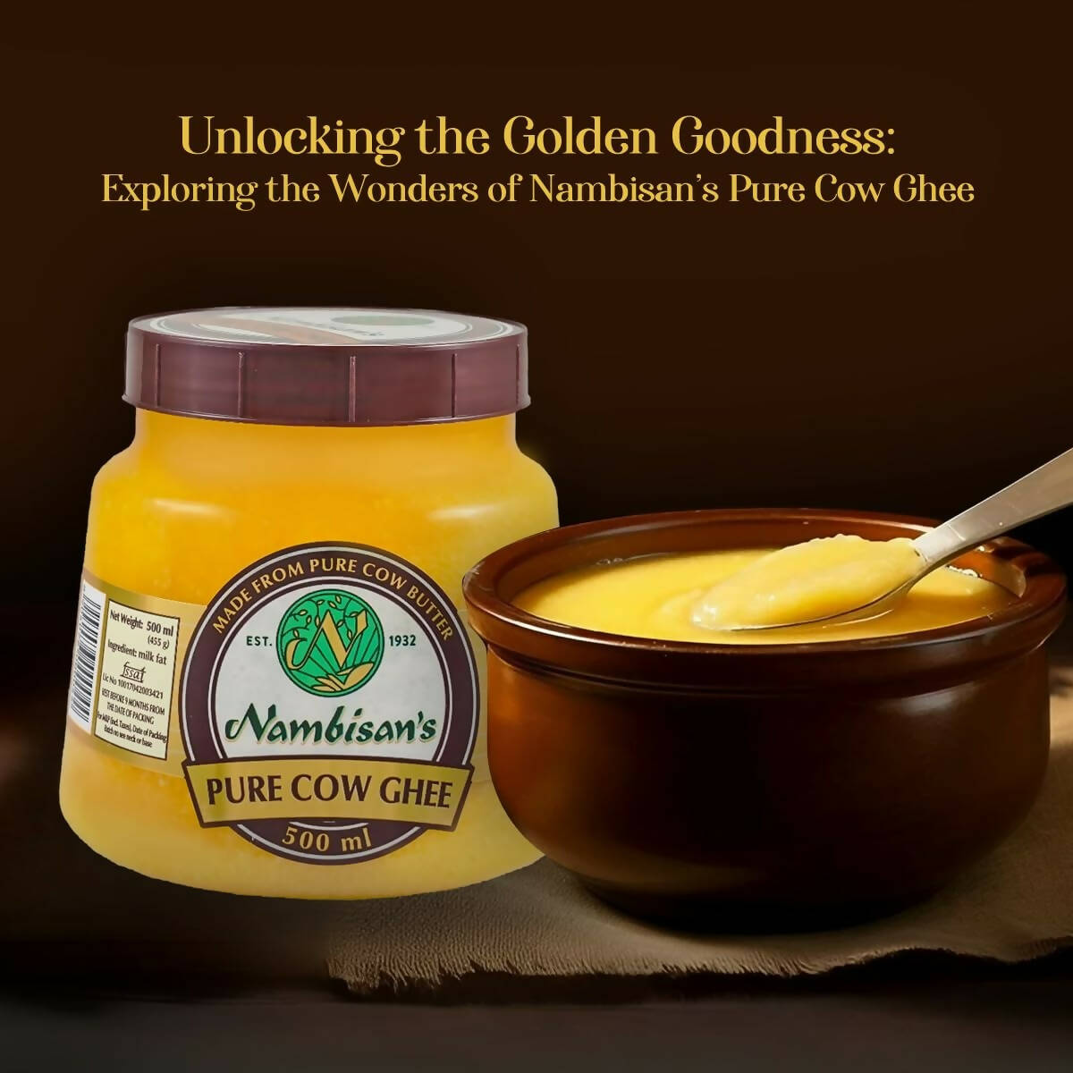 Nambisan'S Pure Cow Ghee | Natural and Organic Ghee | Desi Cow Ghee Kerala Naturals