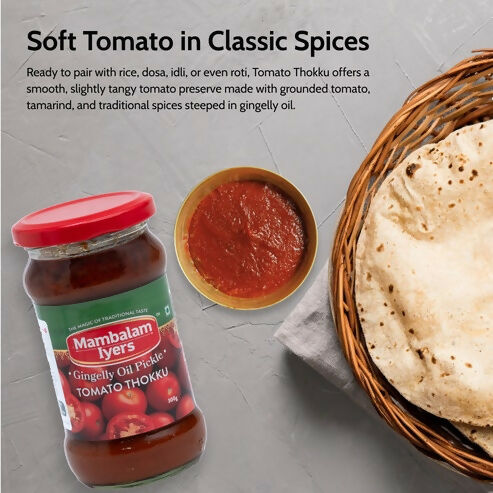 Mambalam Iyers Tomato Thokku Pickle Mambalam Iyers