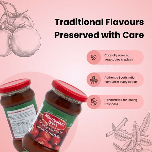 Mambalam Iyers Tomato Thokku Pickle Mambalam Iyers