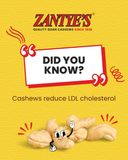 Zantye's Goan Cashew W320 Premium Kaju Zantye's