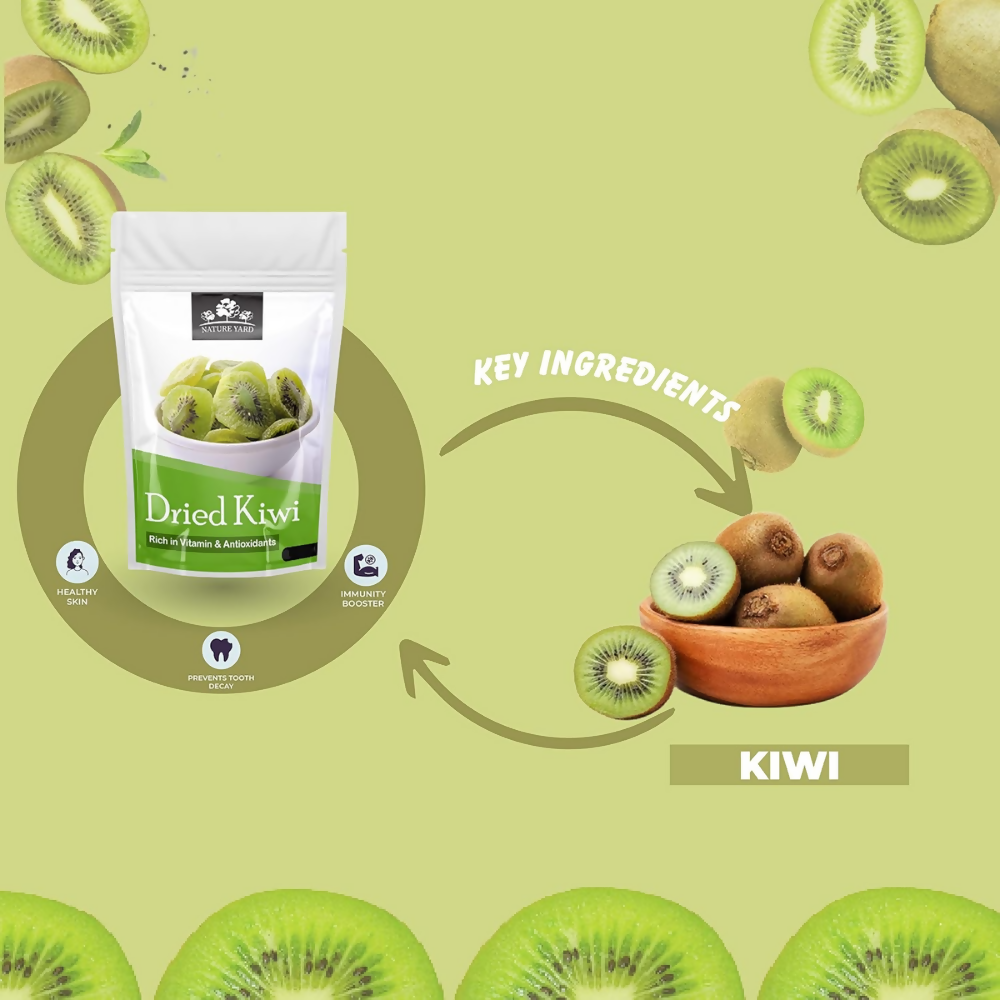 Nature Yard Dried Kiwi Dry fruit Slices Nature Yard