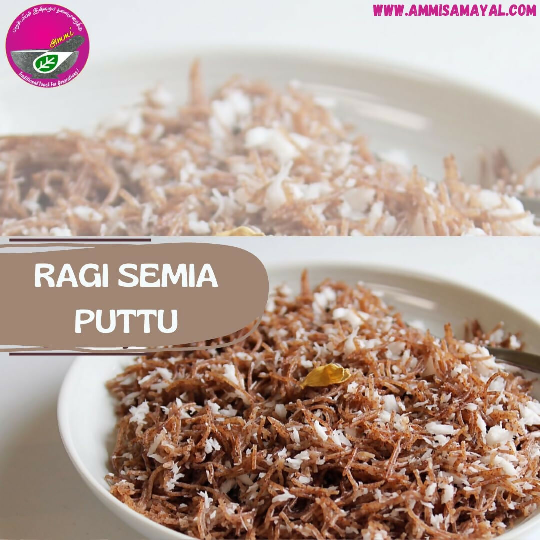 Ammi Samayal Ragi Vermicelli (Semiya/Sevai) and Natural Jaggery Combo Ammi Samayal
