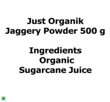 Just Organik Jaggery Powder (Shakkar) Just Organik