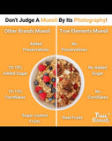 True Elements Fruit And Nut Muesli - Protein Rich True Elements