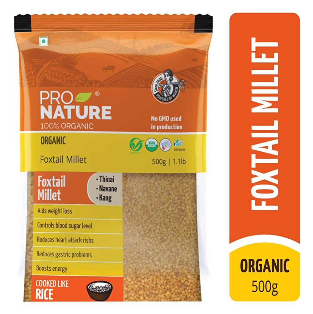 Pro Nature Organic Foxtail Millet Pro Nature
