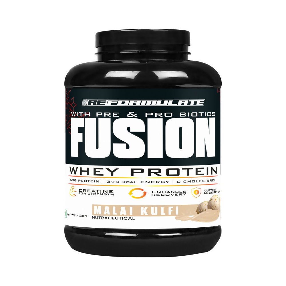 Reformulate Fusion Whey Protein With Pre & Pro Biotics I Muscle Growth I 58G Protein | 379 Kcal Energy - Malai Kulfi Reformulate